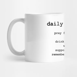 Daily reminder Mug